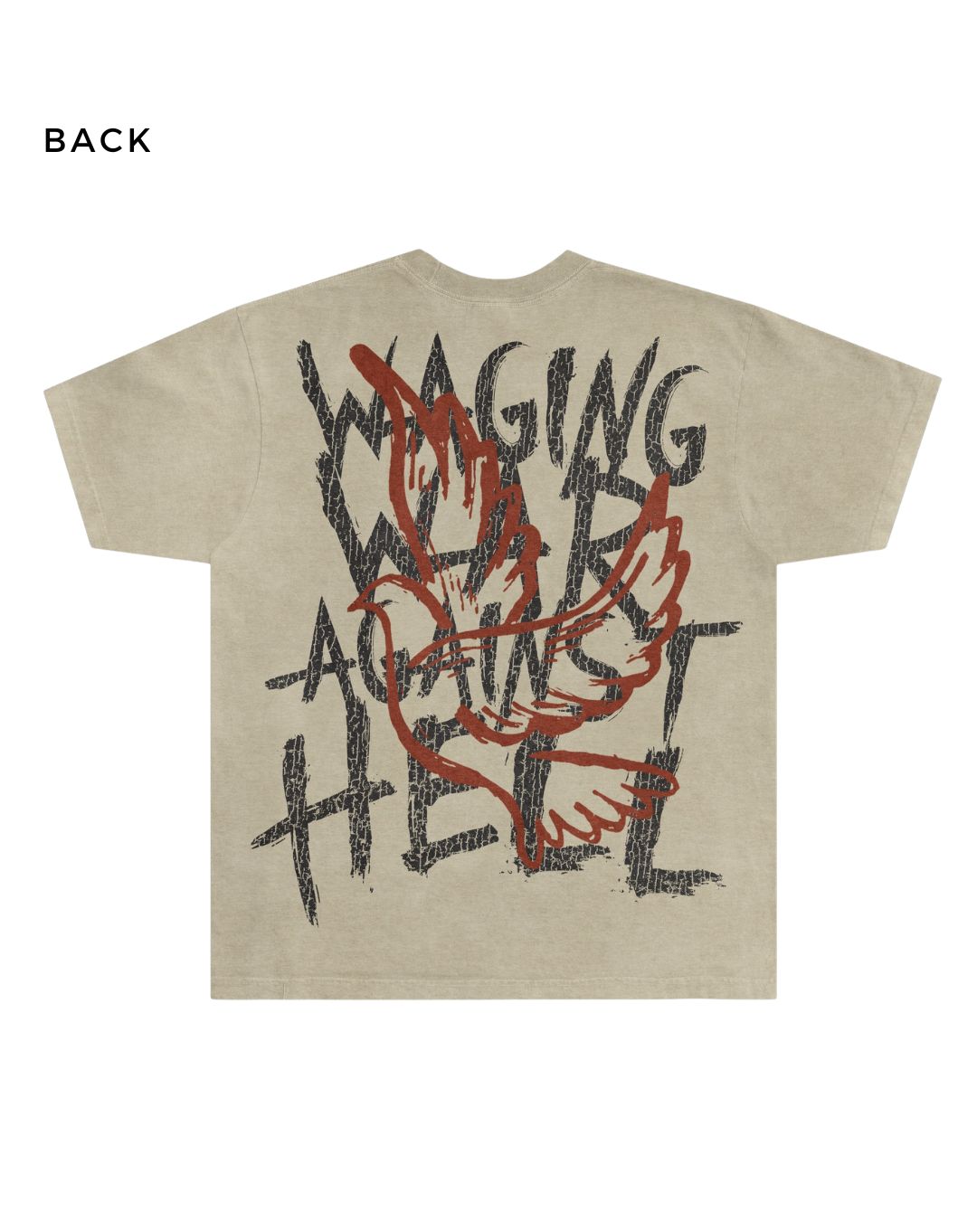 Waging War AGAINST HELL Tee - Off White
